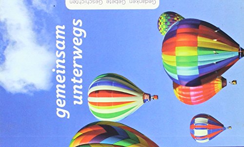 gemeinsam unterwegs: Gedanken – Gebete – Geschichten gemeinsam unterwegs: Gedanken – Gebete – Geschichten