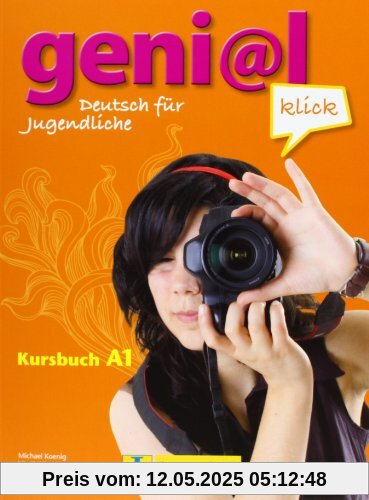 geni@l klick A1 - Kursbuch mit 2 Audio-CDs: Deutsch als Fremdsprache für Jugendliche