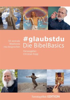 #glaubstdu - Die BibelBasics von Evangelischer Presseverband für Bayern