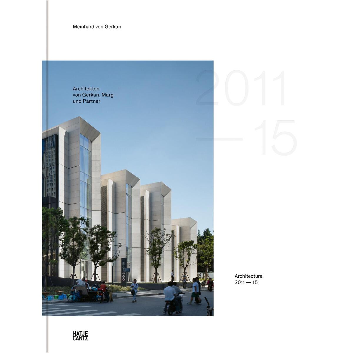 gmp · Architekten von Gerkan, Marg und Partner gmp · Architekten von Gerkan, Marg und Partner von Hatje Cantz Verlag GmbH
