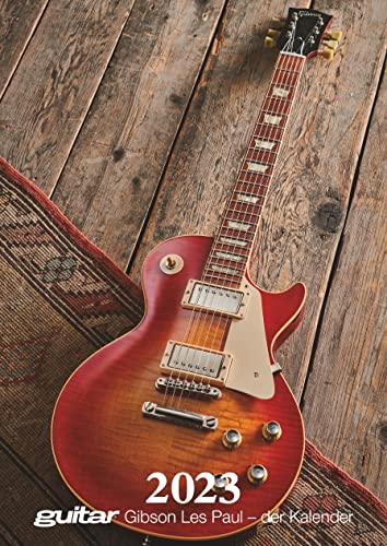 guitar Gibson Les Paul - der Kalender 2023