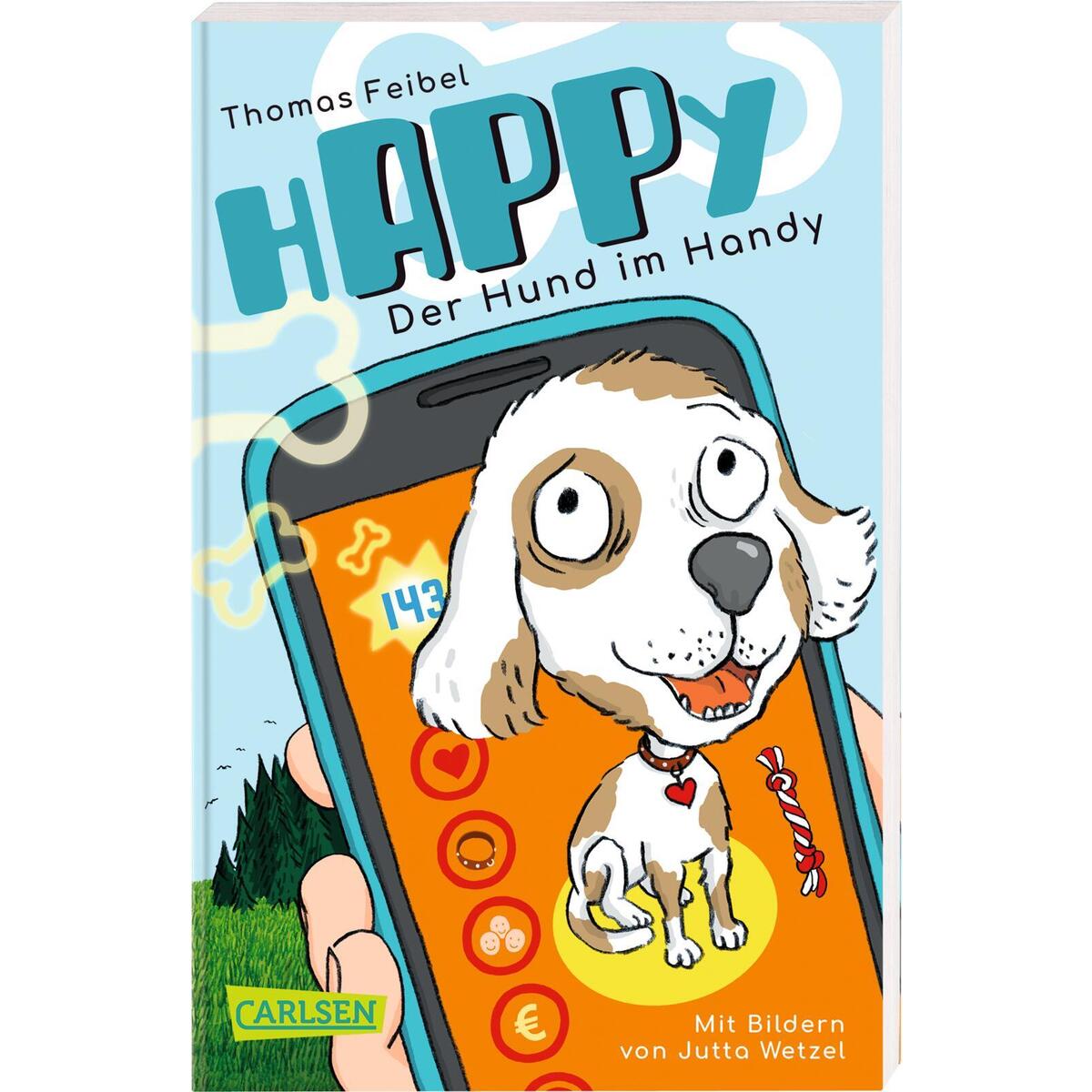 hAPPy - Der Hund im Handy hAPPy - Der Hund im Handy von Carlsen Verlag GmbH