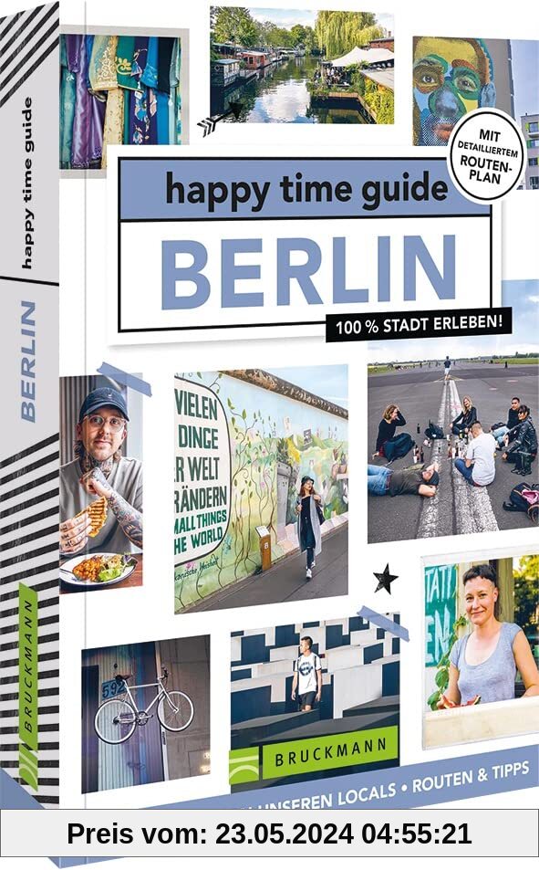happy time guide Berlin: 100 % Stadt erleben