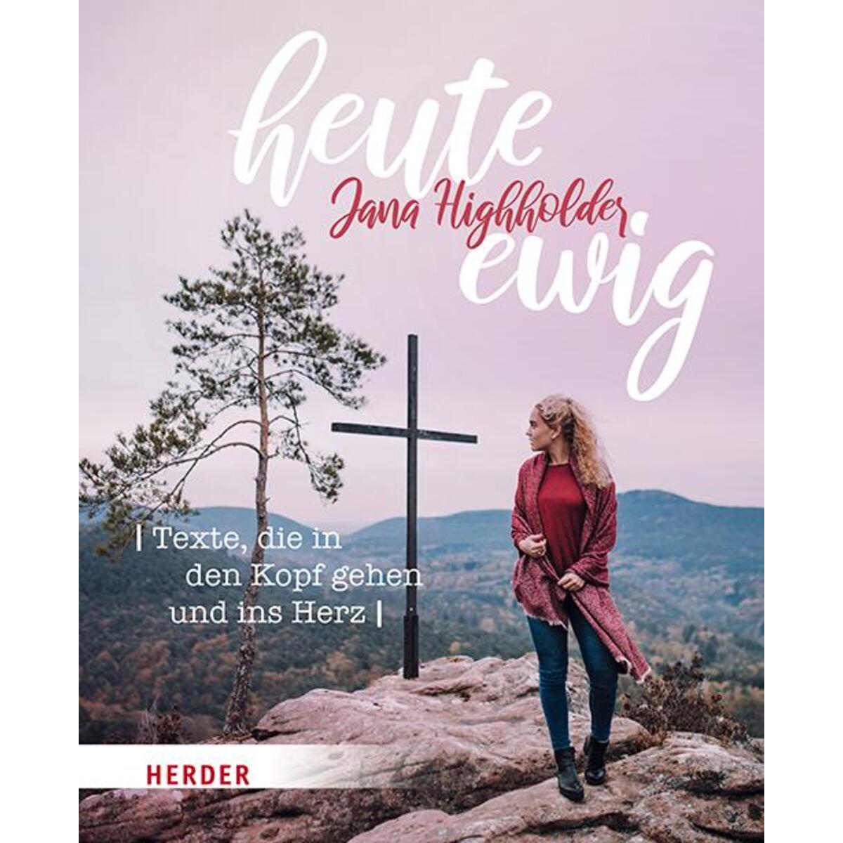 heute ewig von Herder Verlag GmbH