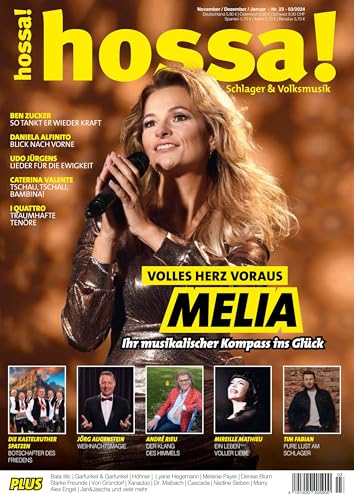 hossa! – Das Magazin für Volksmusik und Schlager!: Ausgabe #23 (November, Dezember, Januar 2024) von In Farbe und Bunt Verlag