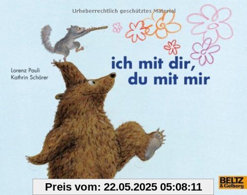 ich mit dir, du mit mir: Vierfarbiges Bilderbuch