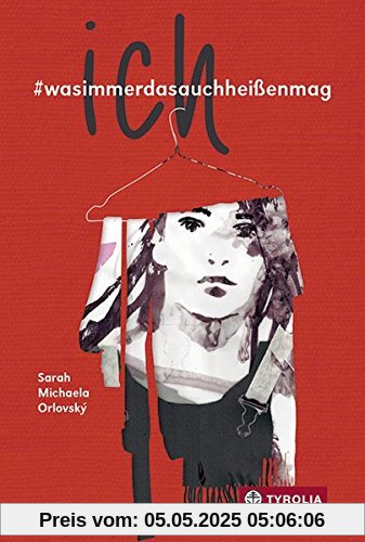 ich: #wasimmerdasauchheißenmag