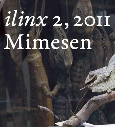 ilinx - Berliner Beiträge zur Kulturwissenschaft, Band 2: Mimesen ilinx - Berliner Beiträge zur Kulturwissenschaft, Band 2: Mimesen von Philo Fine Arts