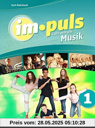 im.puls 1 - Der Schülerband. Ausgabe D im.puls 1 - Der Schülerband. Ausgabe D