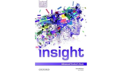 insight: Advanced. Student's Book: advanced student's book & workbook insight: Advanced. Student's Book: advanced student's book & workbook von Oxford University ELT