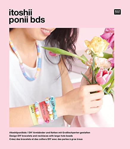 itoshii ponii bds: #itoshiiponiibds / DIY Armbänder und Ketten mit Großlochperlen gestalten von Rico Design GmbH & Co.KG