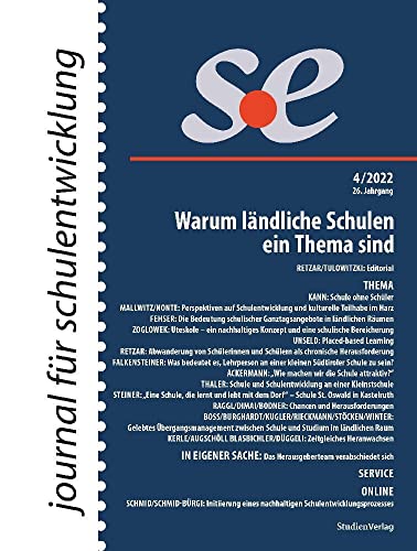 journal für schulentwicklung 4/2022: Warum ländliche Schulen ein Thema sind von StudienVerlag