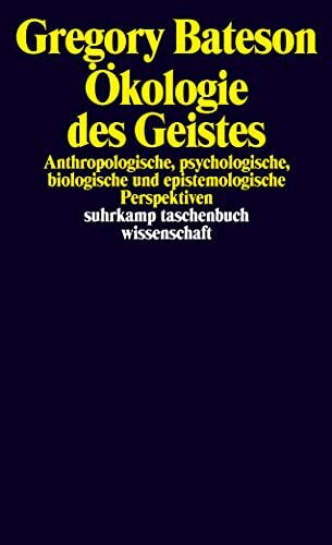 �kologie des Geistes: Anthropologische, psychologische, biologische und epistemologische Persp... �kologie des Geistes: Anthropologische, psychologische, biologische und epistemologische Persp...