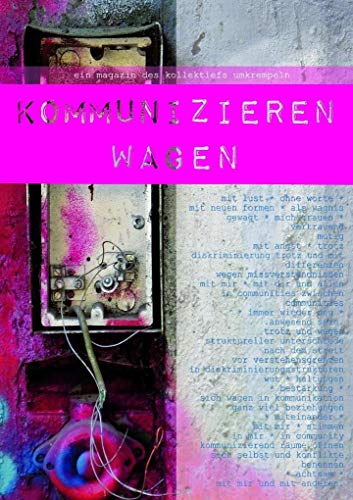 kommunizieren wagen: Hrsg.: kollektief umkrempeln