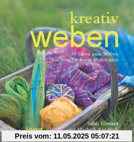 kreativ weben: 30 Ideen zum Weben mit verschiedenen Materialien