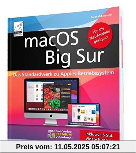 macOS Big Sur - Das Standardwerk für Ein- und Umsteiger, PREMIUM Videobuch: Buch + 5 h Videotutorials