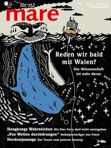mare - Die Zeitschrift der Meere / No. 162 / Reden wir bald mit den Walen?: Die Wissenschaft ist nahe dran von mareverlag GmbH