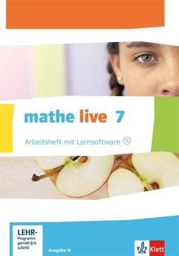 mathe live 7. Ausgabe N: Arbeitsheft mit Lösungsheft und Lernsoftware Klasse 7 (mathe live. Ausgabe N ab 2014)