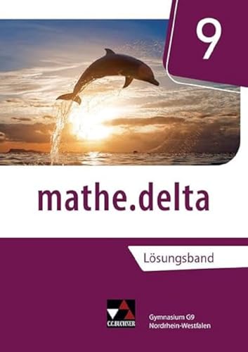 mathe.delta – Nordrhein-Westfalen / mathe.delta NRW LB 9