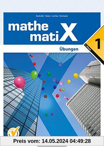 mathematiX 1. Übungen