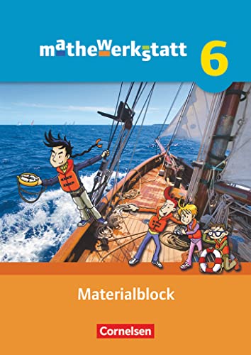 Mathewerkstatt - Mittlerer Schulabschluss - Allgemeine Ausgabe - 6. Schuljahr: Materialblock - Arbeitsmaterial mit Wissensspeicher