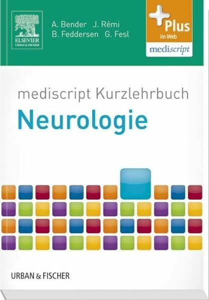 mediscript Kurzlehrbuch Neurologie: mit Zugang zum Elsevier-Portal
