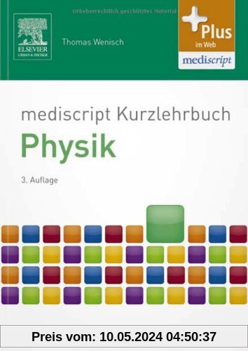 mediscript Kurzlehrbuch Physik: mit Zugang zur mediscript Lernwelt