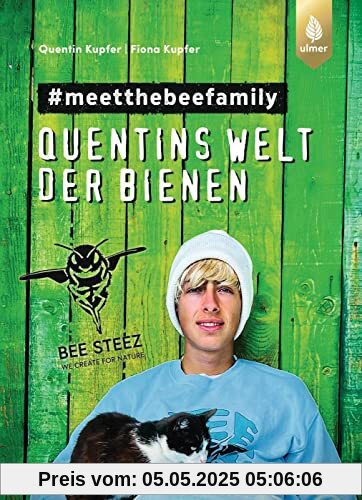 #meetthebeefamily: Quentins Welt der Bienen. Beesteez #meetthebeefamily: Quentins Welt der Bienen. Beesteez