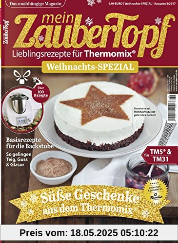 mein Zaubertopf Weihnachts Spezial - Rezepte für den Thermomix ® zu Weihnachten