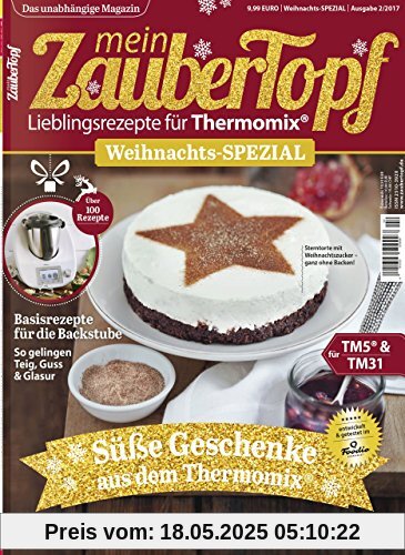 mein Zaubertopf Weihnachts Spezial - Rezepte für den Thermomix ® zu Weihnachten