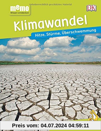 memo Wissen entdecken. Klimawandel: Hitze, Stürme, Überschwemmung. Das Buch mit Poster!