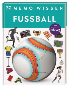 memo Wissen. Fußball von Dorling Kindersley / Dorling Kindersley Verlag