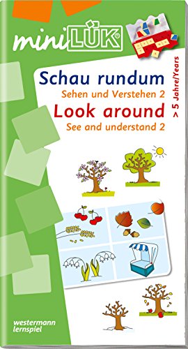 miniLÜK-Übungshefte / miniLÜK: Vorschule / Vorschule/ 1. Klasse - Fördern & Fordern: Schau rundum (miniLÜK-Übungshefte: Vorschule)