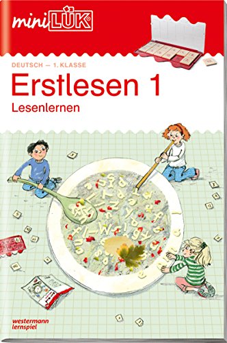 miniLÜK: 1. Klasse - Deutsch Erstlesen 1: Lesenlernen ab Klasse 1 (miniLÜK-Übungshefte: Deutsch)