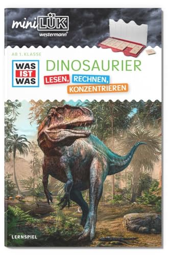 miniLÜK: WAS IST WAS Dinosaurier Lesen, Rechnen, Konzentrieren 1. Klasse (miniLÜK WAS IST WAS Grundschule) von LÜK