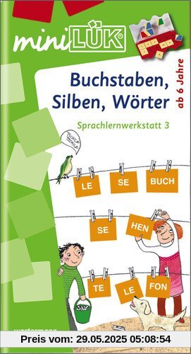 miniLÜK: Buchstaben, Silben, Wörter: Sprachlernwerkstatt 3 für Kinder ab 6 Jahren