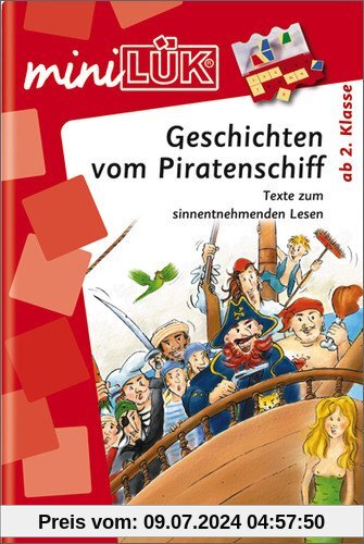 miniLÜK: Geschichten vom Piratenschiff: Texte zum sinnentnehmenden Lesen ab Klasse 2