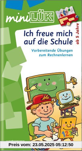 miniLÜK: Ich freue mich auf die Schule 2: Zählen, Rechnen bis 10, Denken für Kinder ab 5 Jahren: Vorbereitende Übungen zum Rechnenlernen