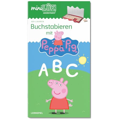 miniLÜK: Kindergarten/Vorschule Buchstabieren mit Peppa Pig (miniLÜK-Übungshefte: Deutsch) von Westermann Lernwelten GmbH