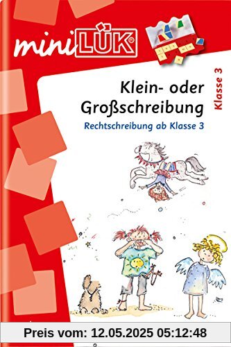 miniLÜK: Klein- oder Großschreibung: Rechtschreibung ab Klasse 3