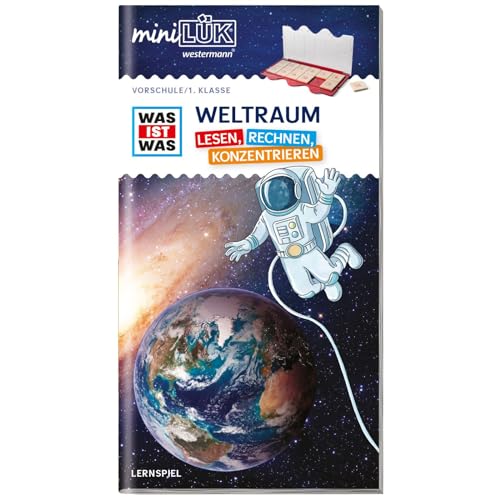 miniLÜK: Vorschule/1. Klasse miniLÜK WAS IST WAS WELTRAUM ― Lesen, Rechnen, Konzentrieren (miniLÜK WAS IST WAS Vorschule/Schulstart) von Westermann