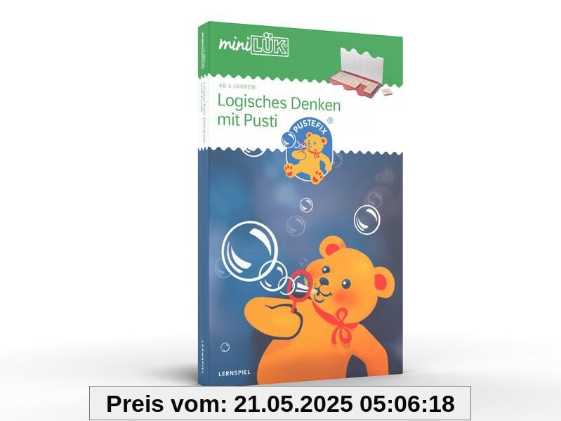miniLÜK: Vorschule/1.Klasse Logisches Denken mit Pustefix (miniLÜK-Übungshefte: Kindergarten)