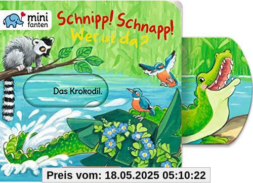 minifanten 31: Schnipp! Schnapp! Wer ist da?