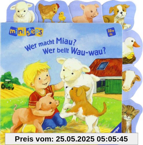 ministeps® Bücher: Wer macht miau? Wer bellt Wau-wau?: Ab 18 Monaten