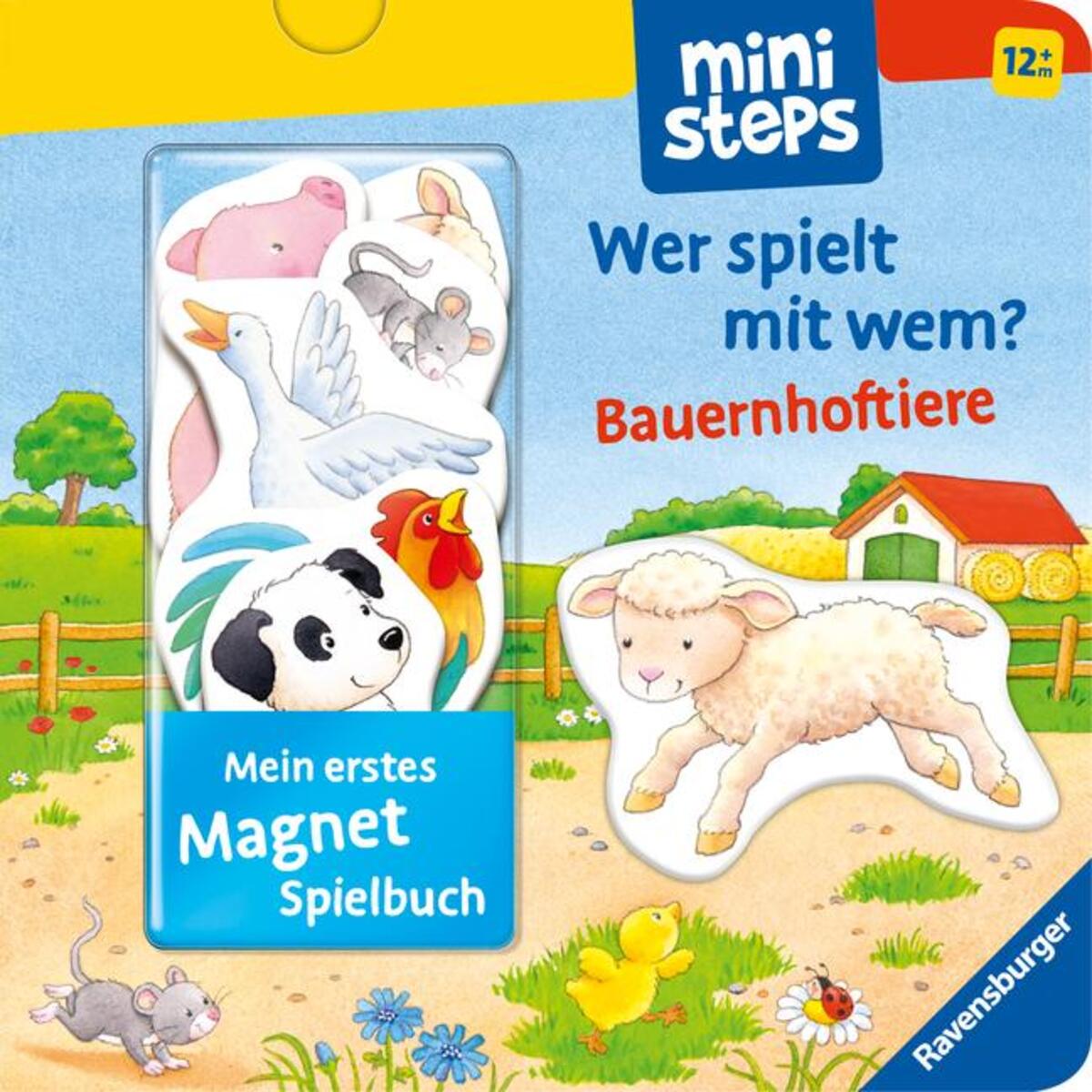 ministeps: Mein erstes Magnetbuch: Wer spielt mit wem? Bauernhoftiere von Ravensburger Verlag