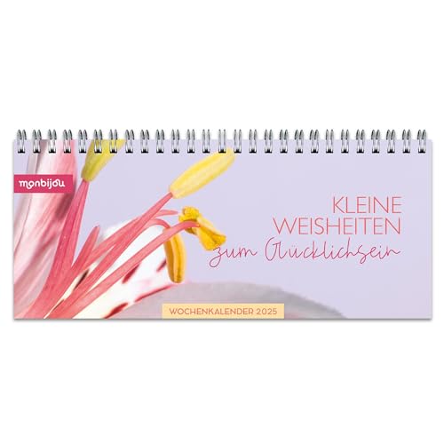 monbijou - Mein Wochenplaner "Kleine Weisheiten zum Glücklichsein" 2025: Tischkalender zum Aufstellen monbijou - Mein Wochenplaner "Kleine Weisheiten zum Glücklichsein" 2025: Tischkalender zum Aufstellen