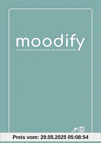 moodify: Das Tagebuch für Therapie und Selbstfürsorge