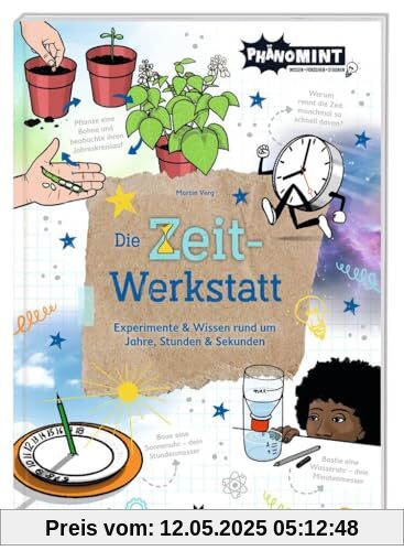 moses. PhänoMINT Die Zeit-Werkstatt – Experimente & Wissen rund um Jahre, Stunden & Sekunden, Wissensbuch zum Thema Zeit, spannende Informationen, Quizfrage und Experimente für Kinder ab 10 Jahren moses. PhänoMINT Die Zeit-Werkstatt – Experimente & Wissen rund um Jahre, Stunden & Sekunden, Wissensbuch zum Thema Zeit, spannende Informationen, Quizfrage und Experimente für Kinder ab 10 Jahren