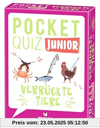 moses. Pocket Quiz Junior - Verrückte Tiere, Das Kinderquiz mit 100 Fragen und Fakten rund um erstaunliche Tiere mit besonderen Fähigkeiten, Für Kinder ab 8 Jahren