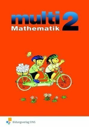 multi Mathematik 2. Schülerbuch mit Beilagen. Baden-Württemberg: Neuausgabe Bildungsstandard: ...